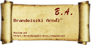 Brandeiszki Arnó névjegykártya